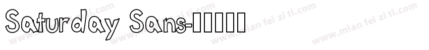 Saturday Sans字体转换
